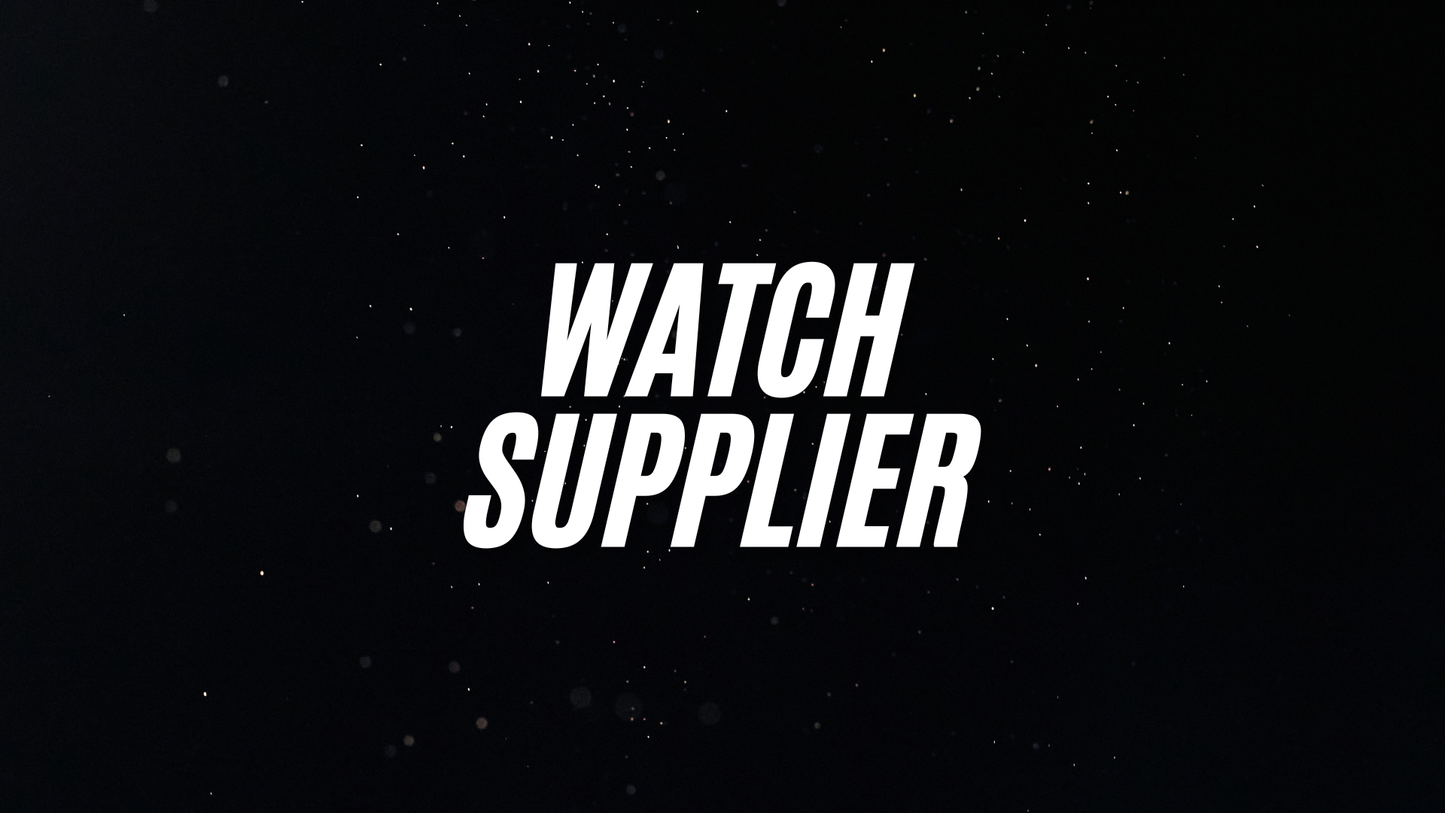Watch Supplier