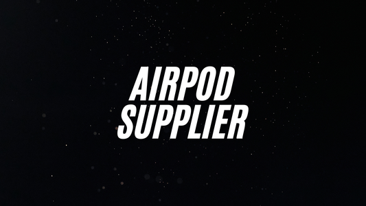 AirPods Supplier