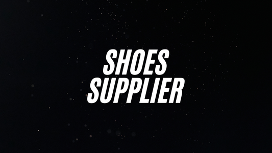 Shoes Supplier